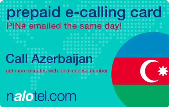 Nalotel Azerbaijan calling card for affordable international calling from USA and Canada