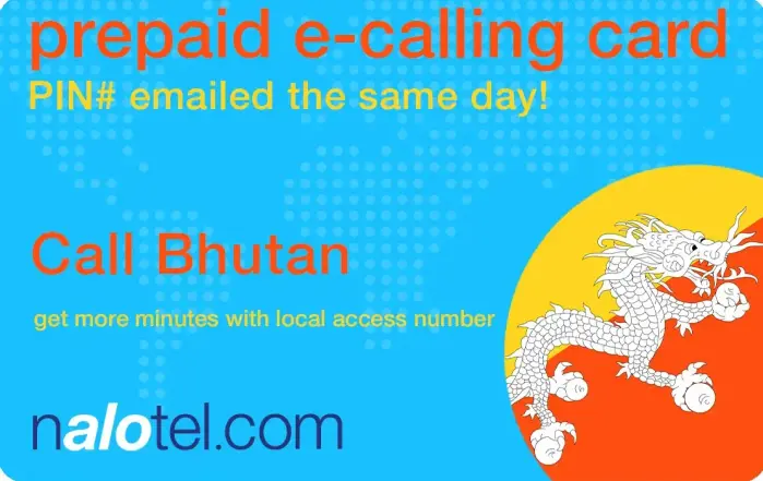 Nalotel Bhutan calling card for affordable international calls from USA and Canada