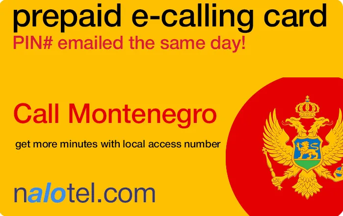 Nalotel Montenegro calling card for affordable international calls from USA and Canada